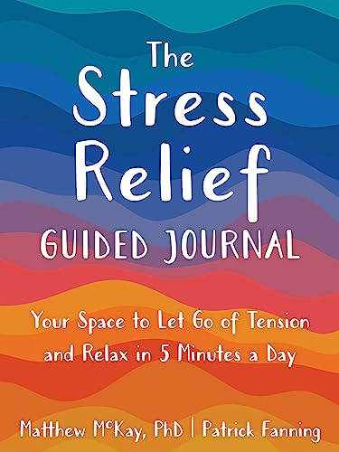 The The Stress Relief Guided Journal