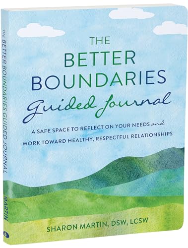 The The Better Boundaries Guided Journal