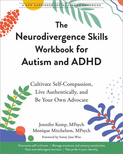 The The Neurodivergence Skills Workbook for Autism and ADHD