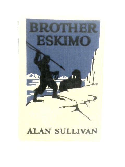Brother Eskimo