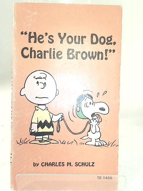 He's Your Dog Charlie Brown