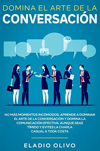 Domina el arte de la conversacion