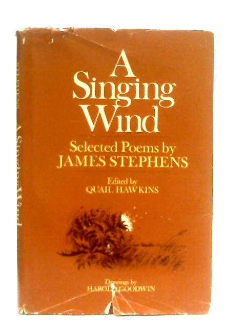 A Singing Wind: Selected Poems