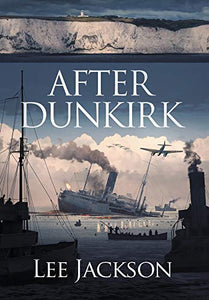 After Dunkirk 
