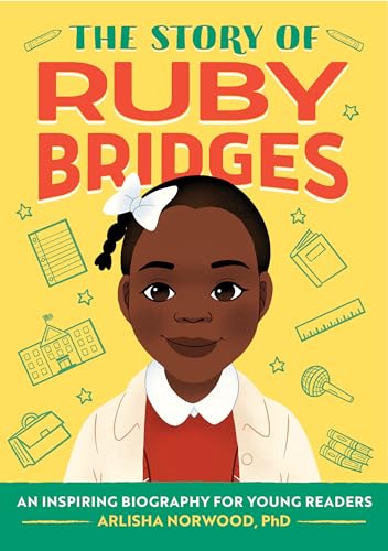 The Story of Ruby Bridges