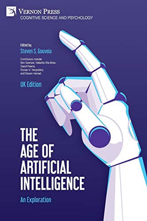 The Age of Artificial Intelligence: An Exploration (UK Edition)