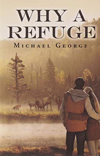 Why A Refuge