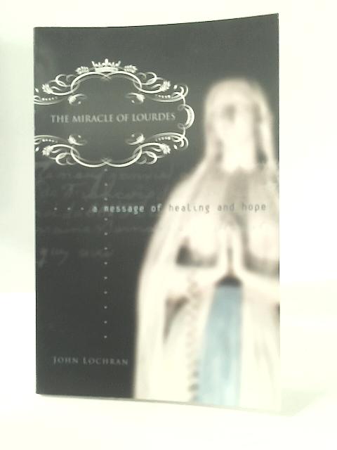 The Miracle of Lourdes