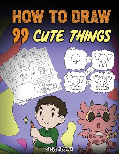 How to Draw 99 Cute Things