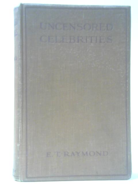 Uncensored Celebrities