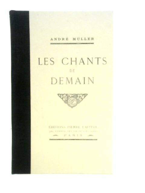 Les Chants De Demain