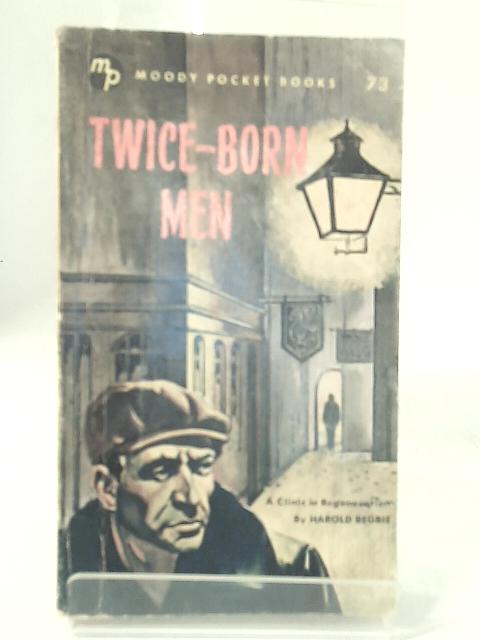 Twice-Born Men