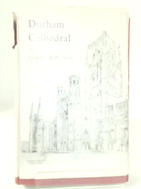 Durham Cathedral. The Story of a Thousand Years.