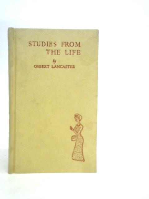 Studies From The Life