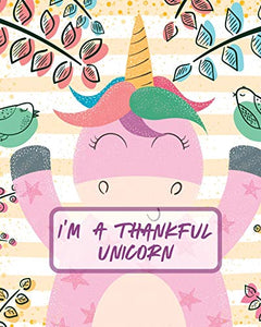 I'm A Thankful Unicorn 