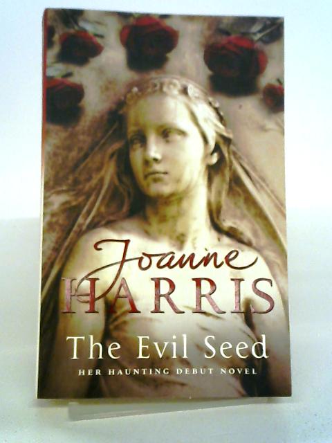 The Evil Seed
