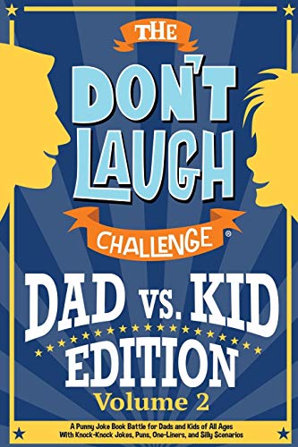 The Don't Laugh Challenge - Dad vs. Kid Volume 2