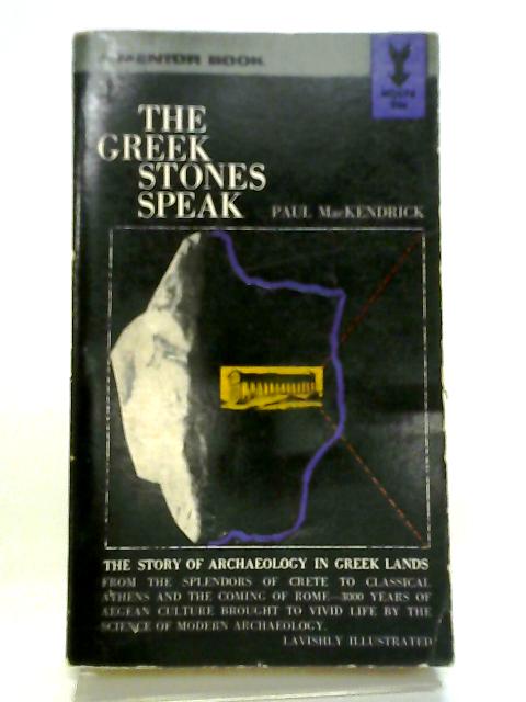 The Greek Stones Speak