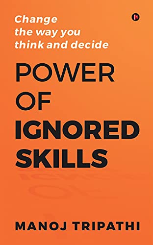 Power of Ignored Skills