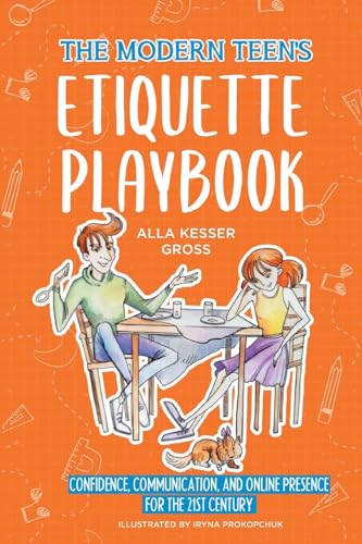 The Modern Teen's Etiquette Playbook