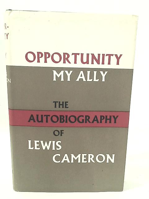 Opportunity my Ally