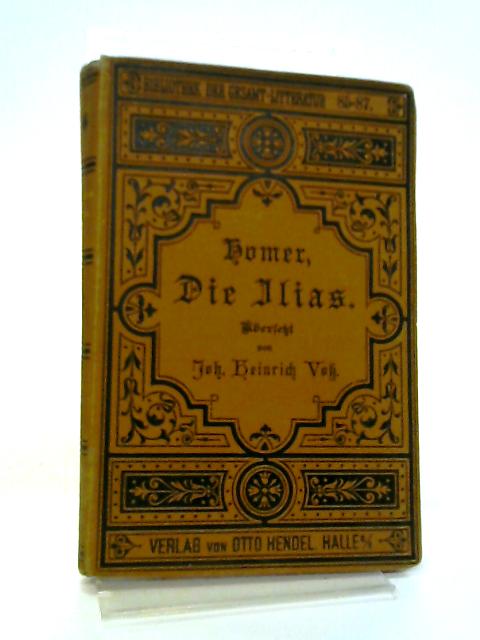 Homer, Die Ilias - German
