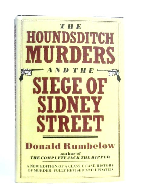 The Houndsditch Murders and The Siege of Sidney Street