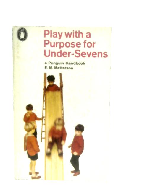 Play with a Purpose for Under-Sevens