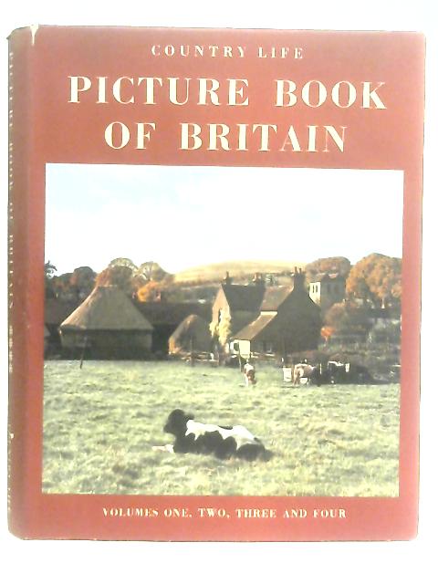 The First Country Life Picture Book Of Britain Combined Edition