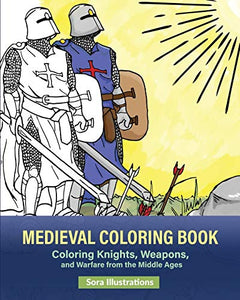 Medieval Coloring Book 