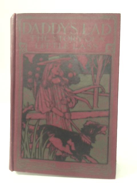 Daddy's Lad: The Story of a Little Lass