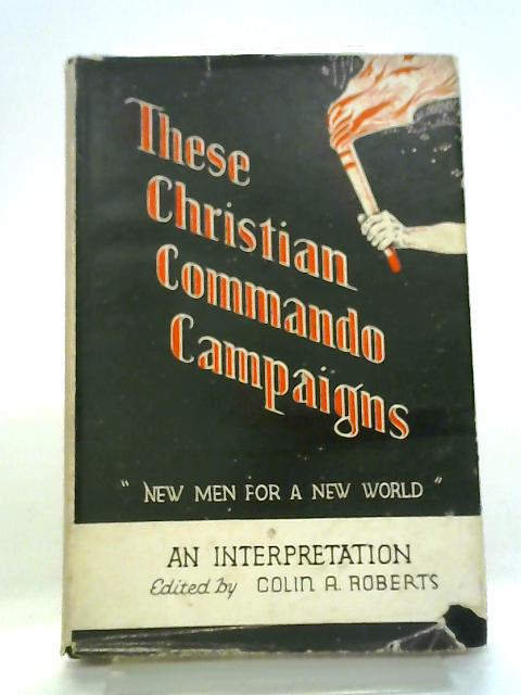 These Christian Commando Campaigns