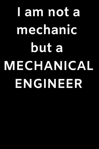 I am not a mechanic but a MECHANICAL ENGINEER