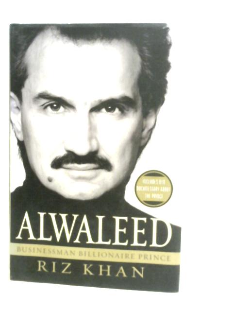 Alwaleed: Businessman Billionaire Prince