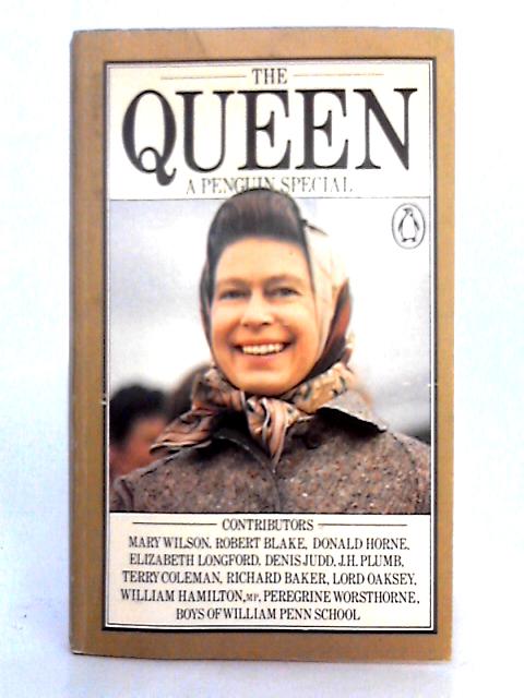 The Queen; A Penguin Special