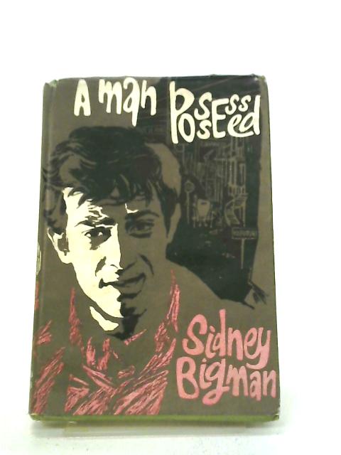 A Man Possessed