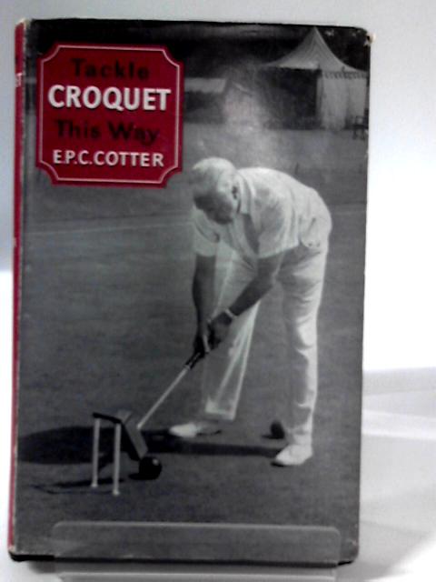Tackle Croquet This Way