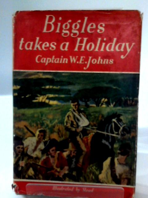 Biggles Takes a Holiday