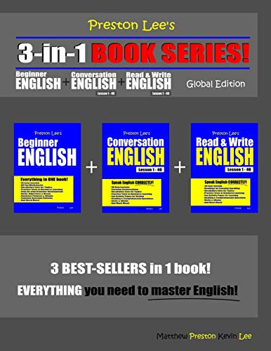 Preston Lee's 3-in-1 Book Series! Beginner English, Conversation English & Read & Write English Lesson 1 - 40 Global Edition