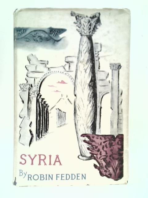 Syria: An Historical Appreciation