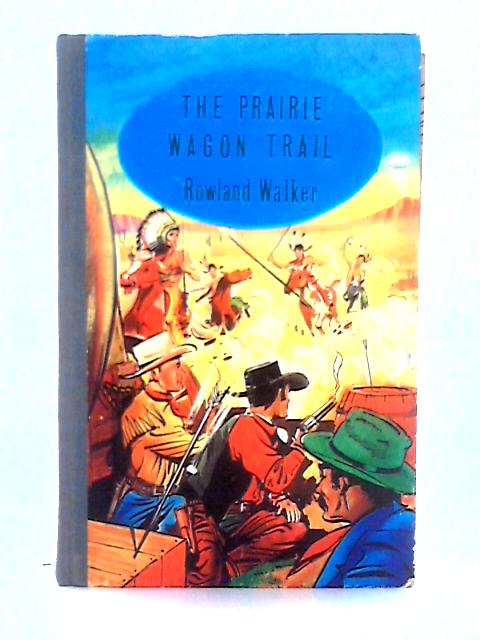 The Prairie Wagon Trail