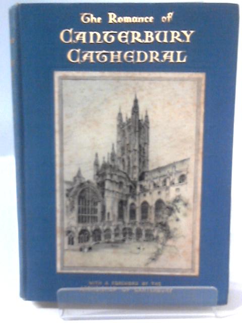 The Romance of Caterbury Cathedral