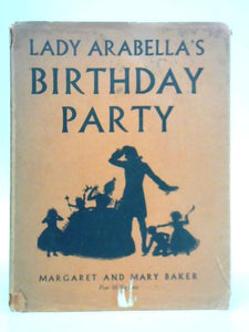 Lady Arabella's Birthday Party 