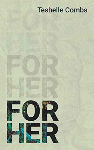 For Her