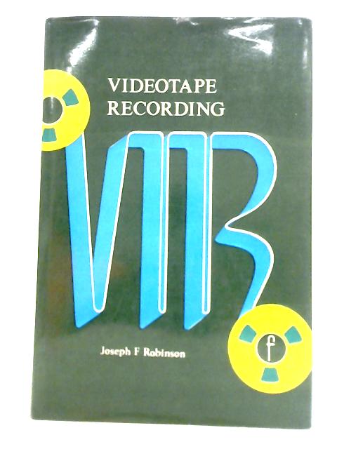 Videotape Recording: Theory and Practice.