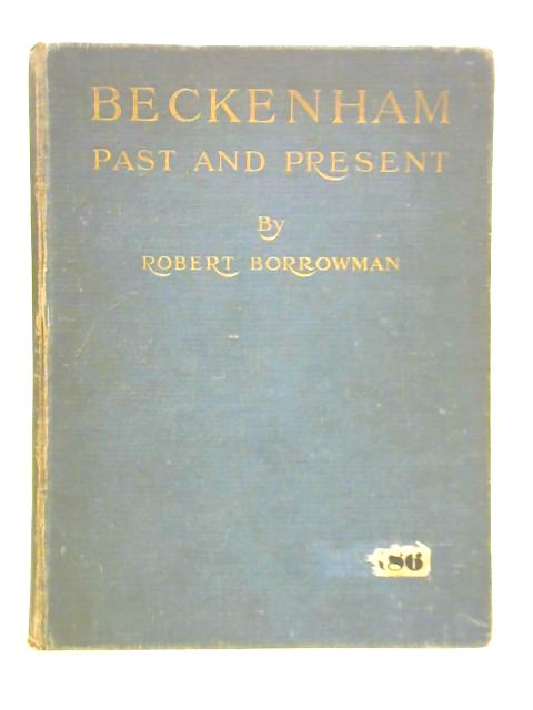 Beckenham Past and Present