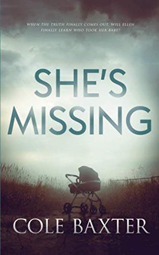She's Missing: A Psychological Thriller That Will Have You At The Edge Of Your Seat