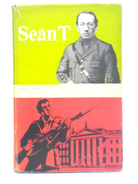 Scéal a Bheatha á Insint ag Seán T. Ó Ceallaigh