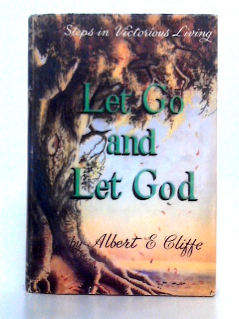 Let Go and Let God