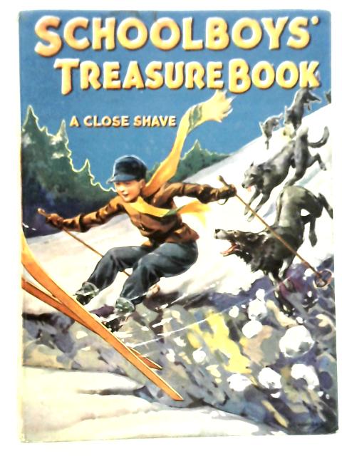 Schoolboys' Treasure Book - Breezy Stories for Boys